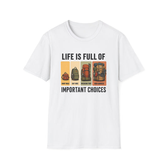 Life Choices T-shirt