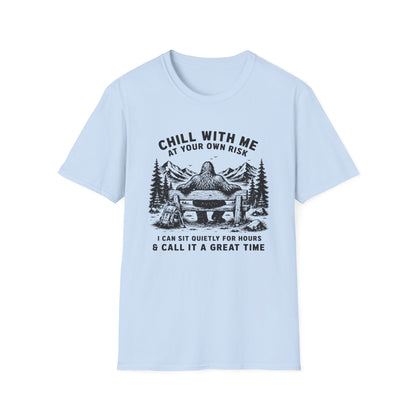 Chill With Me T-shirt