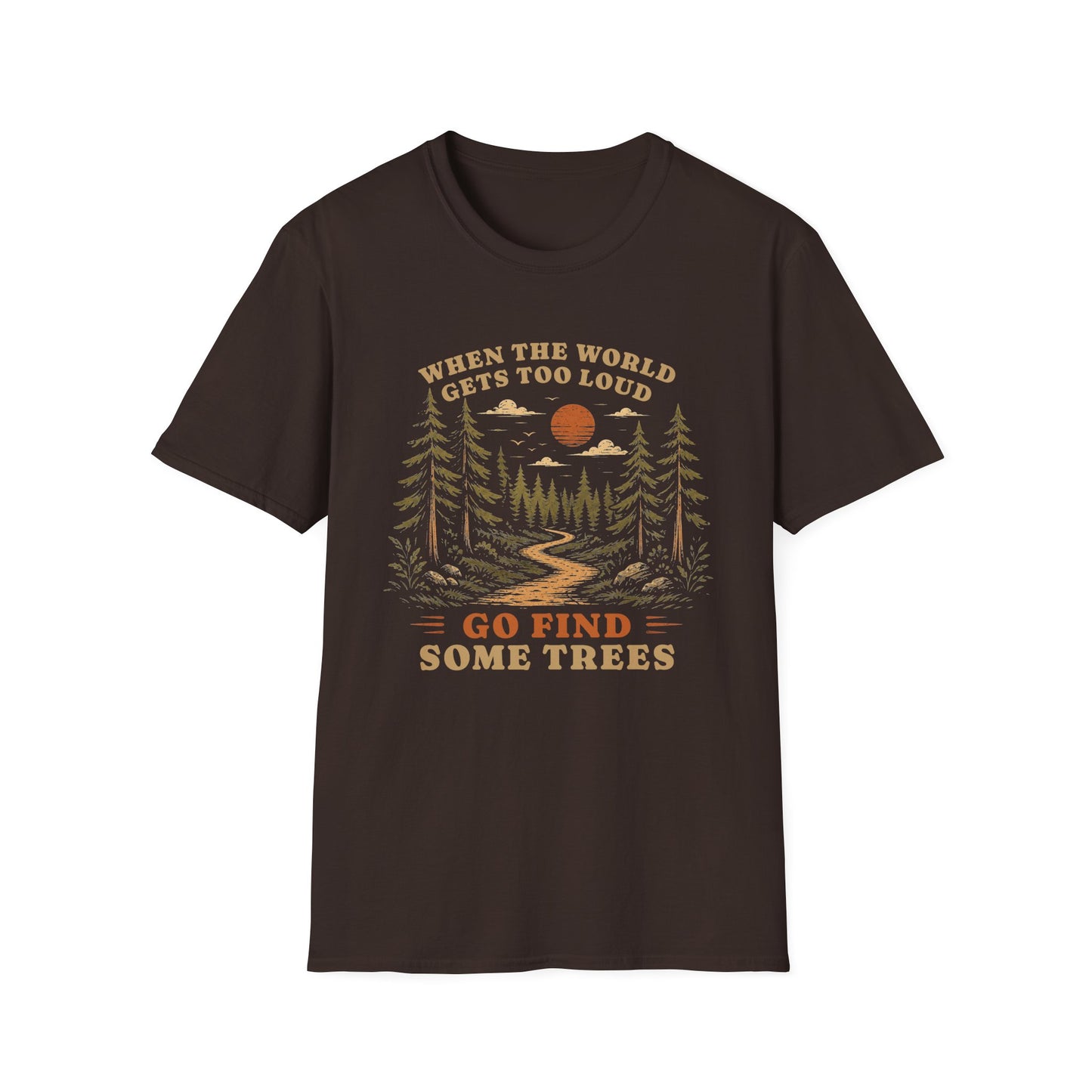 Find Some Trees T-shirt