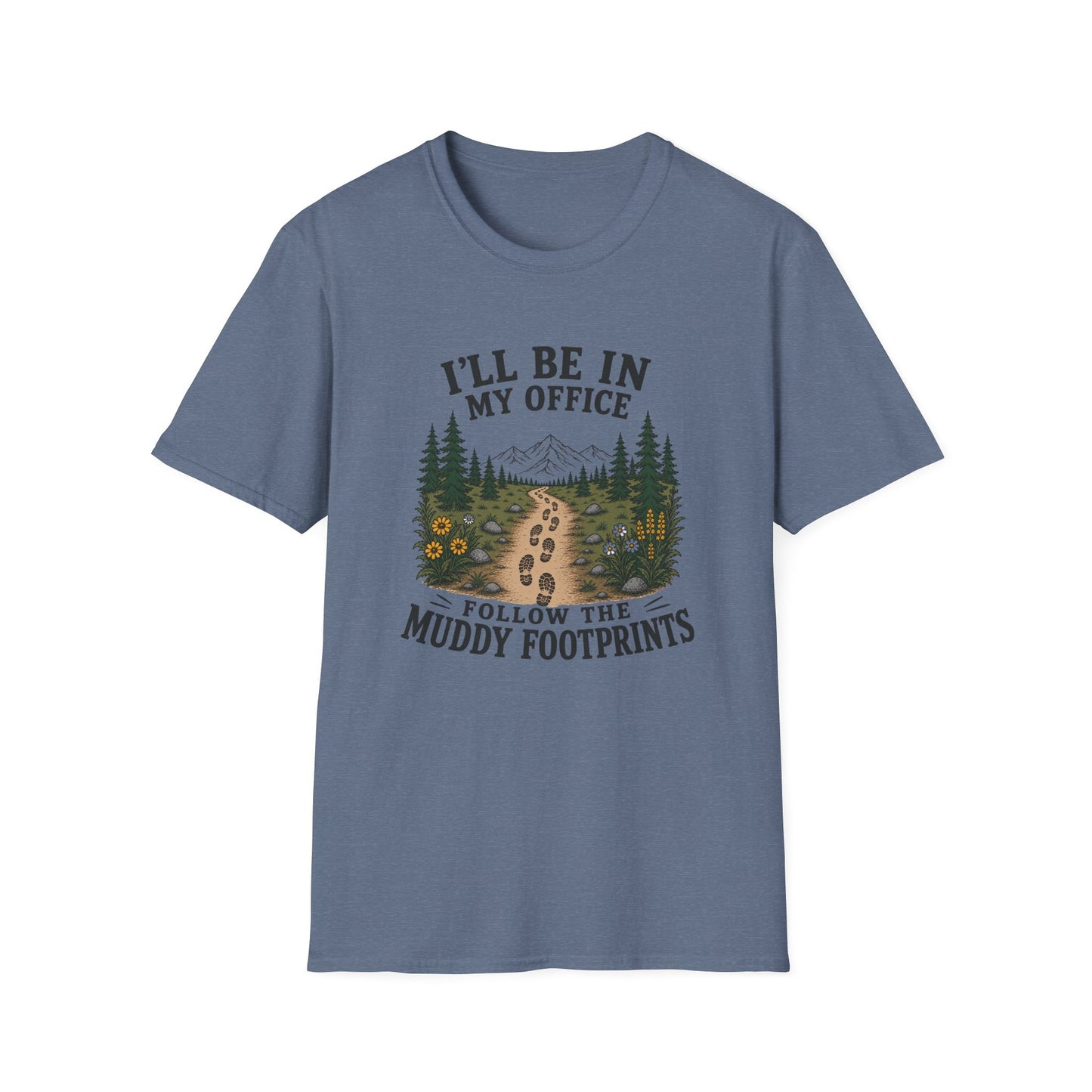 In My Office T-shirt