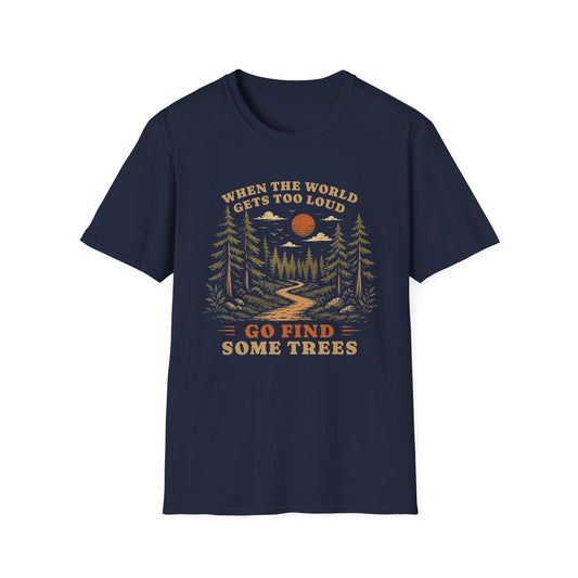 Find Some Trees T-shirt
