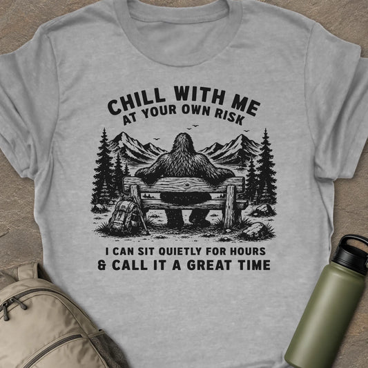 Chill With Me T-shirt