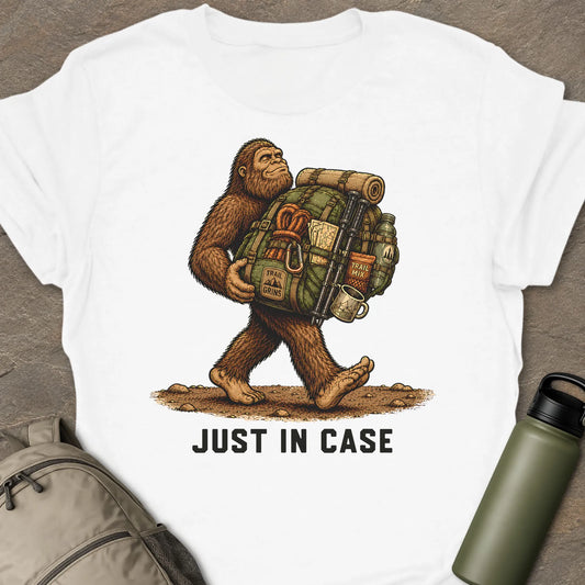 Just In Case T-shirt