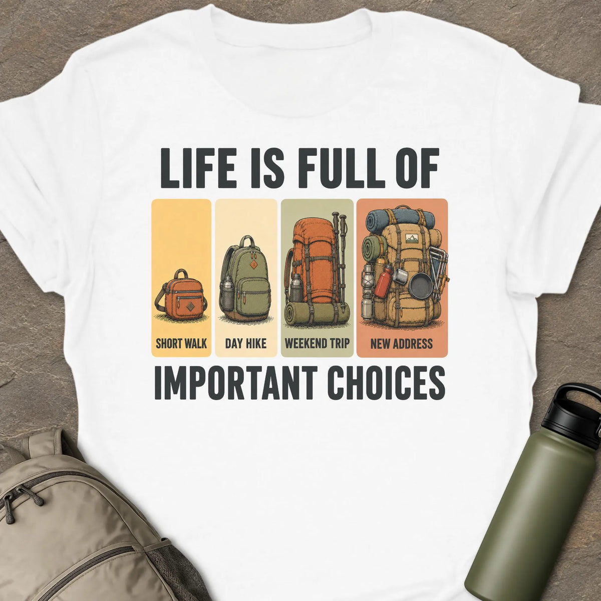 Life Choices T-shirt