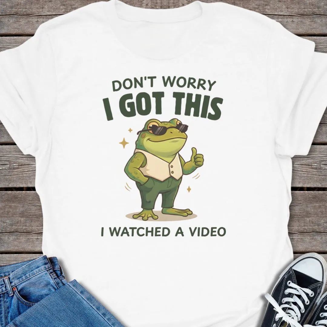 I Got This T-shirt