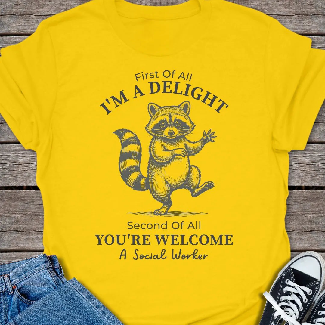 I'm a Delight T-shirt