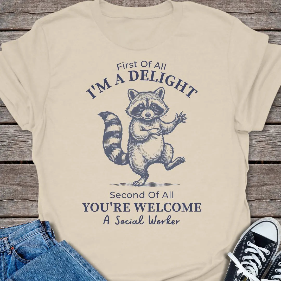 I'm a Delight T-shirt