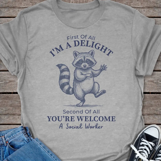 I'm a Delight T-shirt