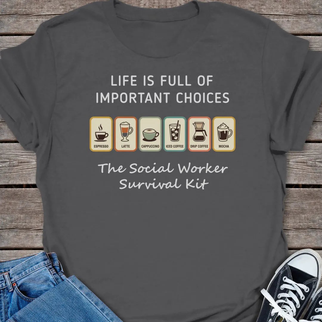 Life Choices T-shirt