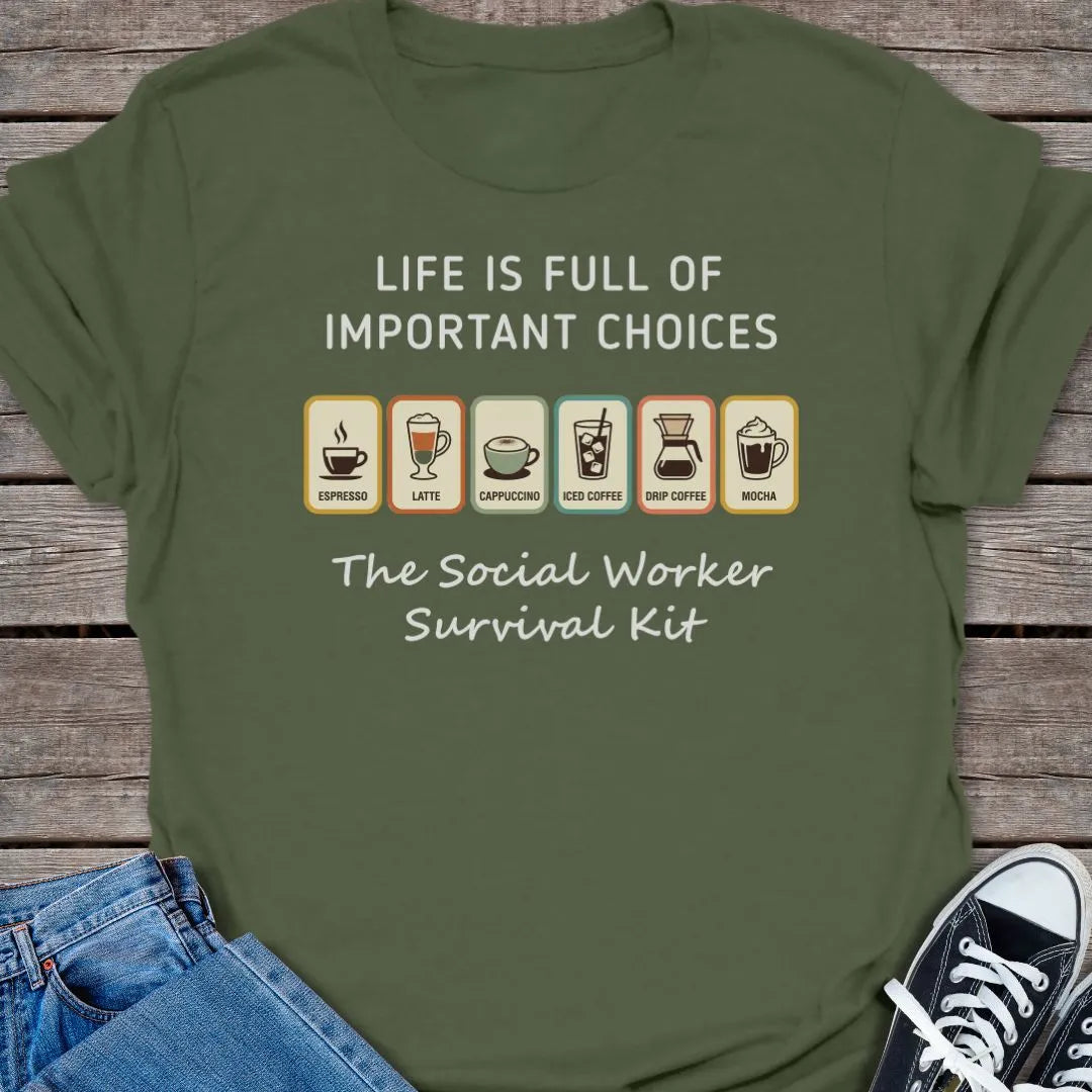 Life Choices T-shirt
