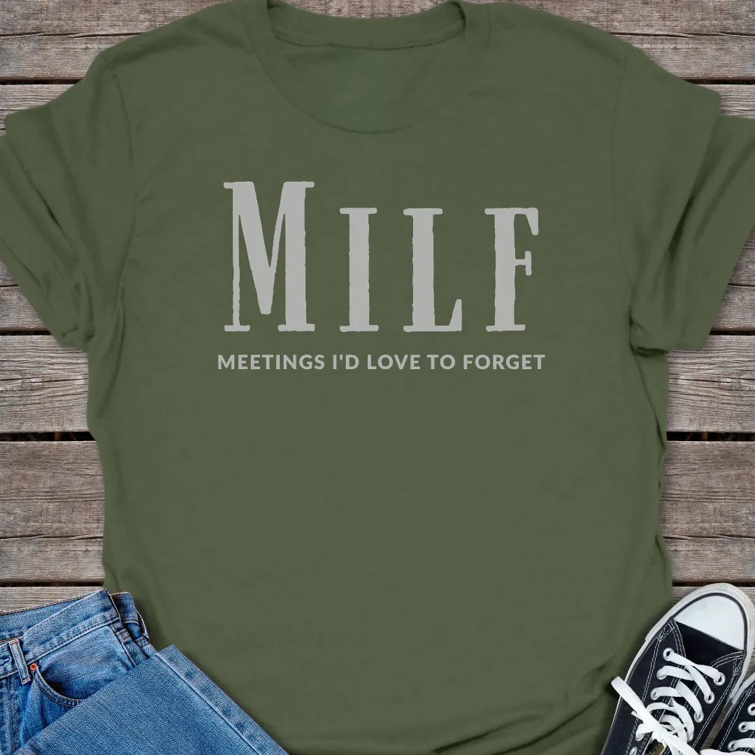 MILF T-shirt