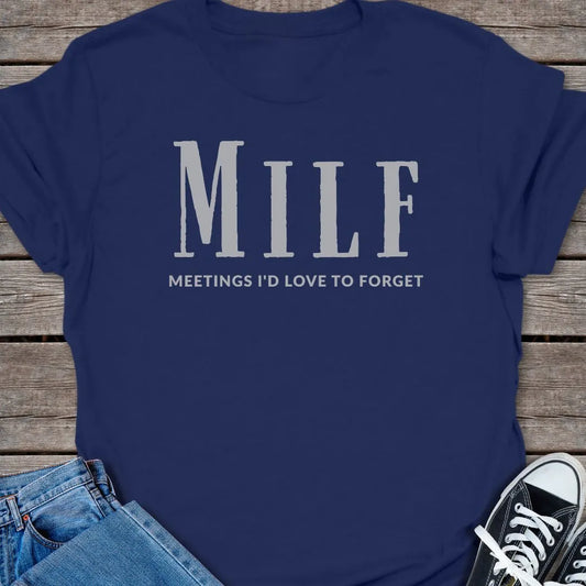 MILF T-shirt