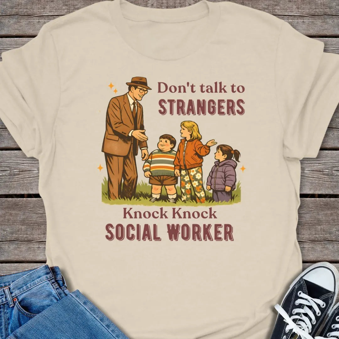 No Strangers T-shirt