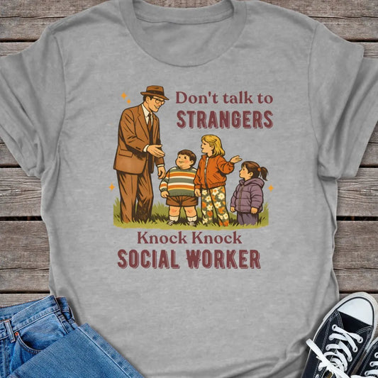 No Strangers T-shirt