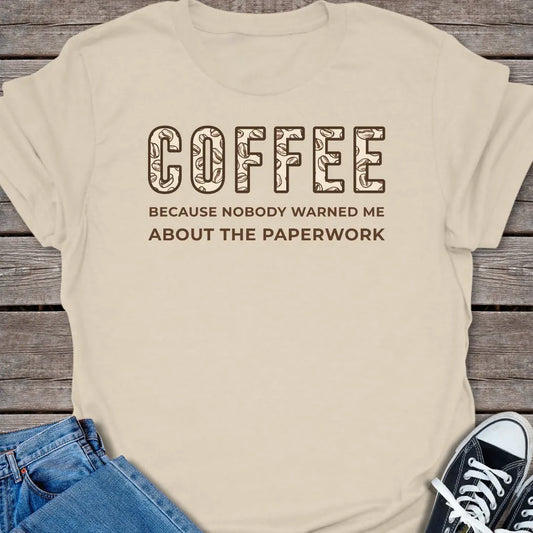 Nobody Warn T-shirt