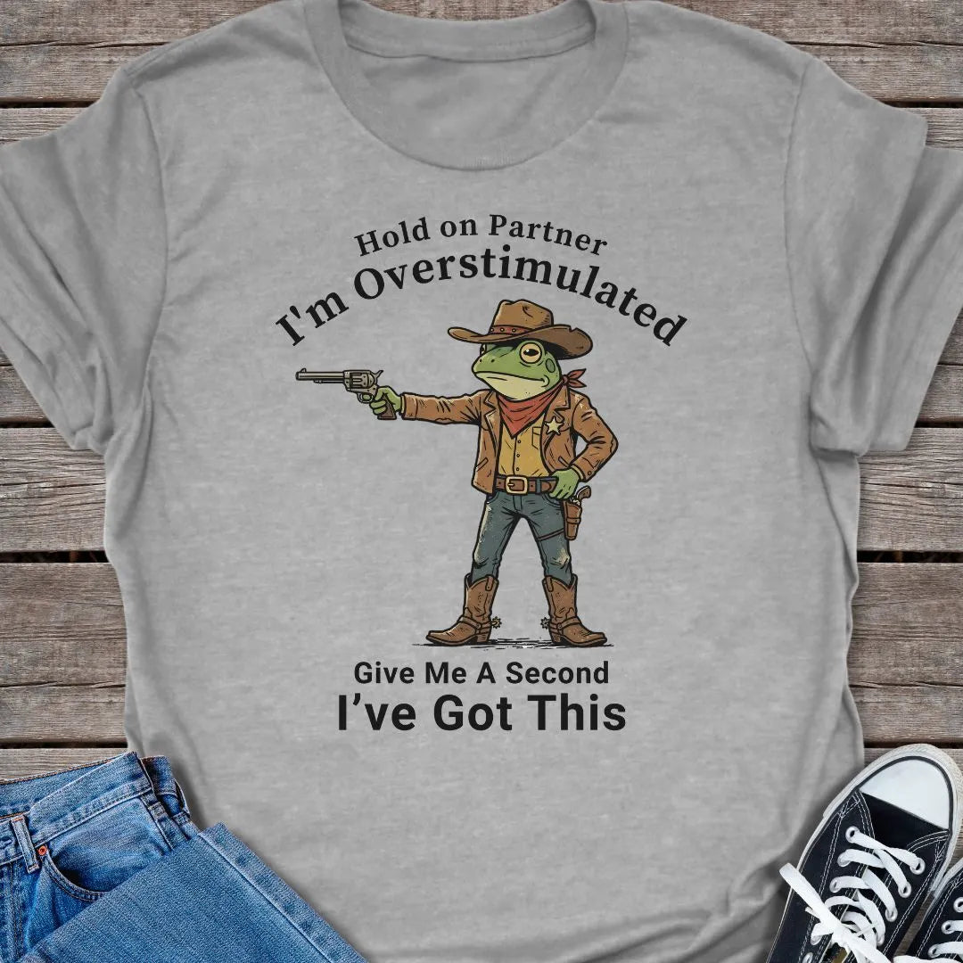 Overstimulated T-shirt