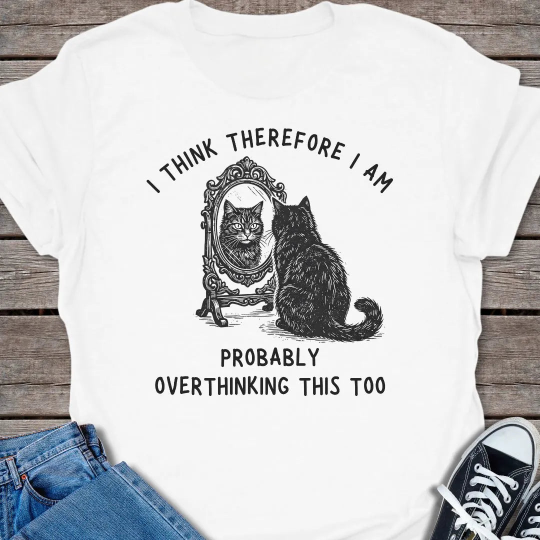 Overthinking T-shirt