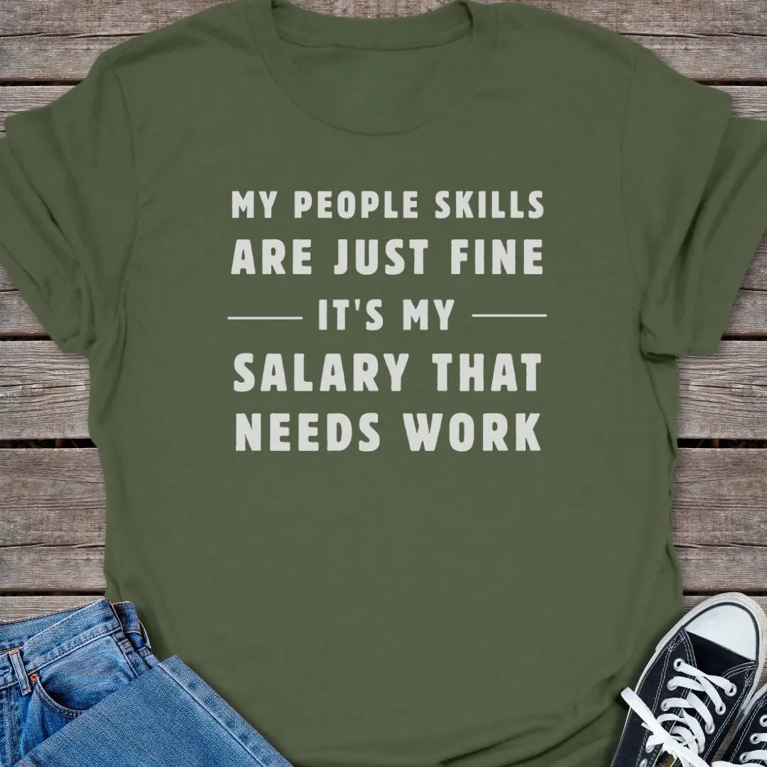 People Skills T-shirt