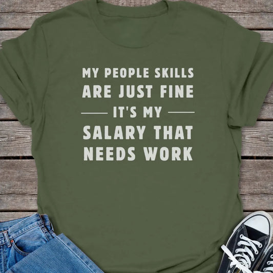 People Skills T-shirt