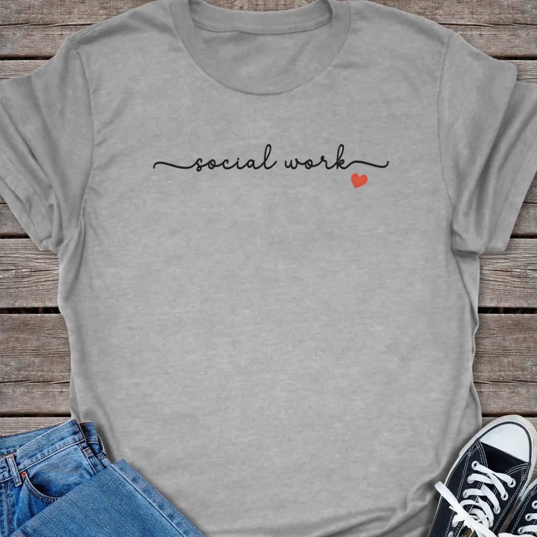 Social Work T-shirt