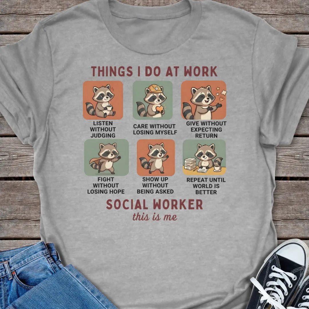 Things I Do T-shirt