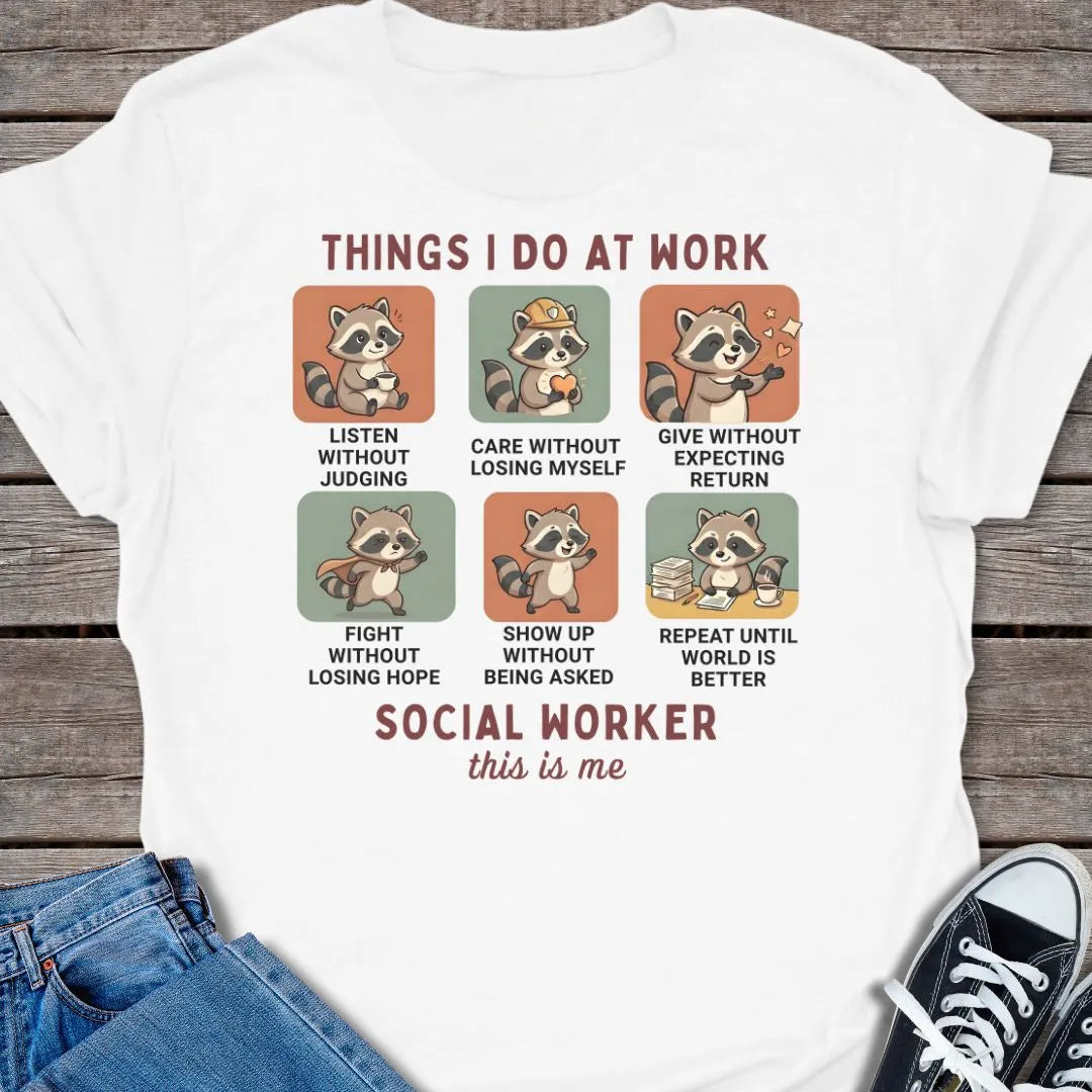 Things I Do T-shirt